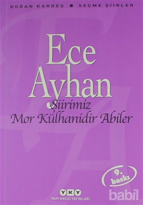 Picture of Şiirimiz Mor Külhanidir Abiler