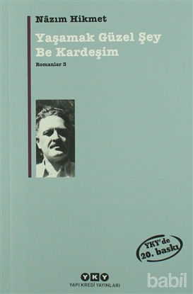 Picture of Yaşamak Güzel Şey Be Kardeşim