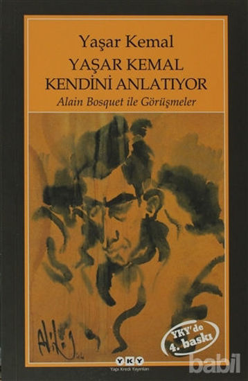 Picture of Yaşar Kemal Kendini Anlatıyor