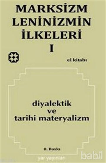 Picture of Marksizm, Leninizmin İlkeleri Cilt: 1 Diyalektik ve Tarihi Materyalizm