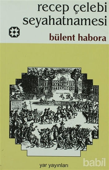 Picture of Recep Çelebi Seyahatnamesi