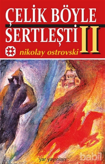 Picture of Çelik Böyle Sertleşti Cilt: 2