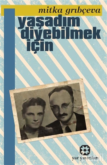 Picture of Yaşadım Diyebilmek İçin