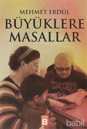 Picture of Büyüklere Masallar