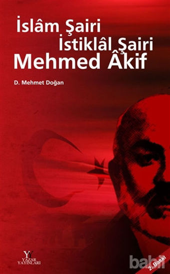 Picture of İslam Şairi İstiklal Şairi Mehmed Akif