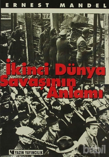 Picture of İkinci Dünya Savaşının Anlamı