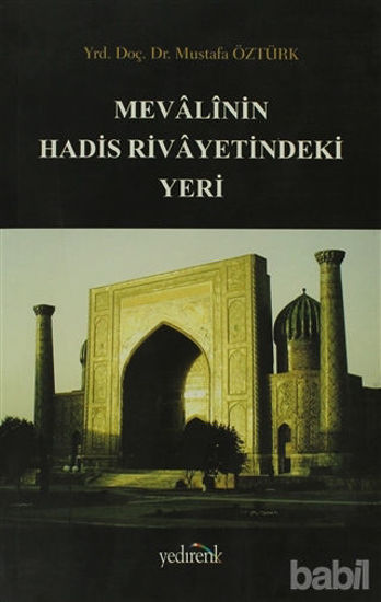 Picture of Mevali’nin Hadis Rivayetindeki Yeri