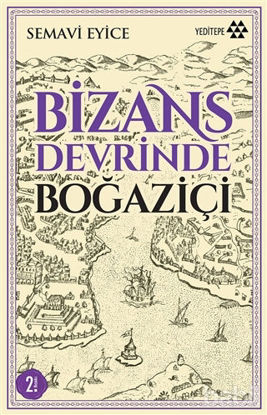 Picture of Bizans Devrinde Boğaziçi