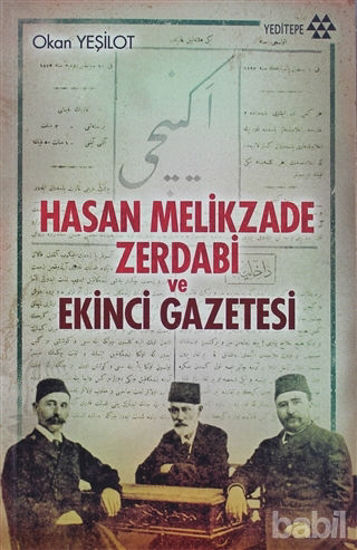 Picture of Hasan Melikzade Zerdabi ve Ekinci Gazetesi