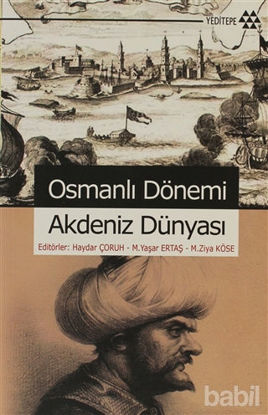Picture of Osmanlı Dönemi Akdeniz Dünyası