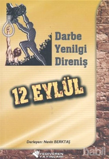 Picture of 12 Eylül - Darbe, Yenilgi, Direniş