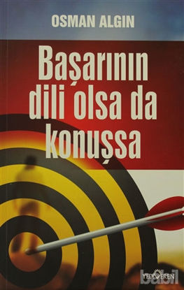 Picture of Başarının Dili Olsa da Konuşsa