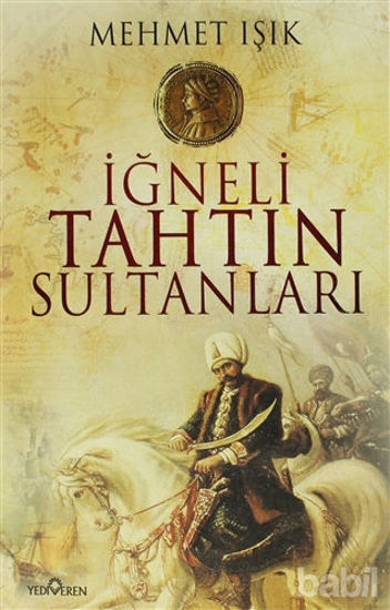 Picture of İğneli Tahtın Sultanları