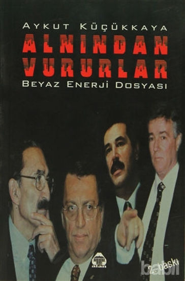 Picture of Alnından Vururlar
