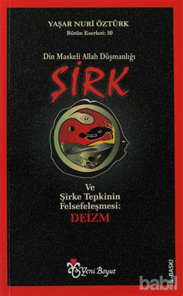 Picture of Din Maskeli Allah Düşmanlığı Şirk