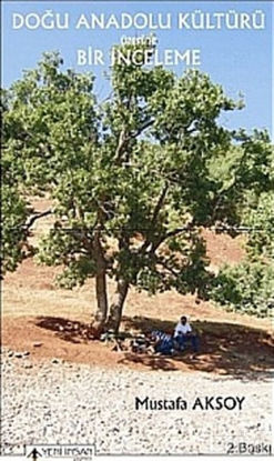 Picture of Doğu Anadolu Kültürü Üzerine Bir İnceleme