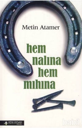 Picture of Hem Nalına Hem Mıhına