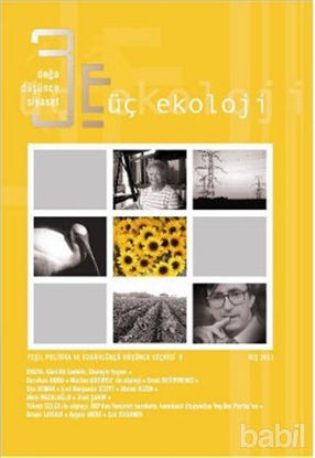 Picture of Üç Ekoloji Sayı : 9 - Doğa, Düşünce, Siyaset