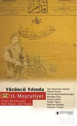 Picture of Yüzüncü Yılında 2. Meşrutiyet