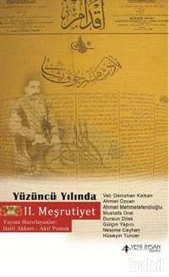 Picture of Yüzüncü Yılında 2. Meşrutiyet