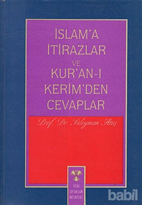Picture of İslam’a İtirazlar ve Kur’an-ı Kerim’den Cevaplar