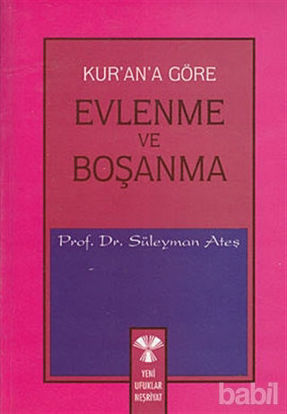 Picture of Kur’an’a Göre Evlenme ve Boşanma