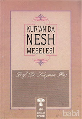 Picture of Kur’an’da Nesh Meselesi