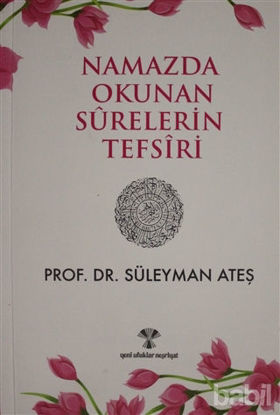 Picture of Namazda Okunan Surelerin Tefsiri