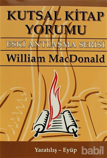 Picture of Kutsal Kitap Yorumu Eski Antlaşma Serisi Cilt:1 Yaratılış - Eyüp