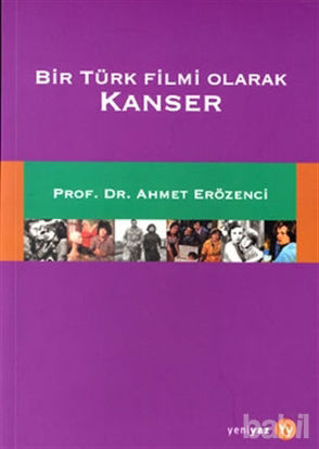 Picture of Bir Türk Filmi Olarak Kanser