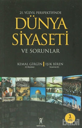 Picture of 21. Yüzyıl Perspektifinde Dünya Siyaseti ve Sorunlar