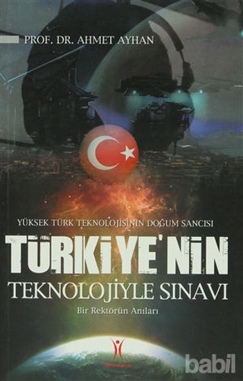 Picture of Türkiye’nin Teknolojiyle Sınavı