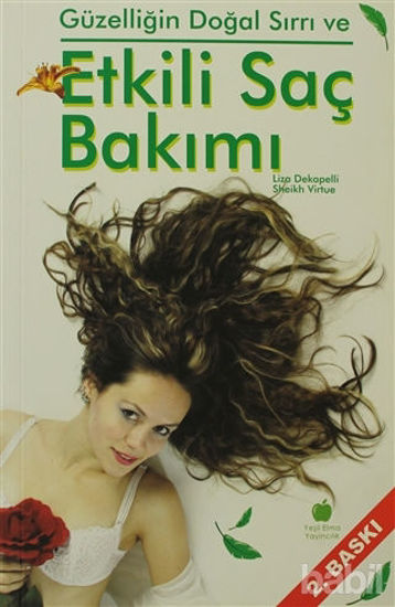 Picture of Güzelliğin Doğal Sırrı ve Etkili Saç Bakımı