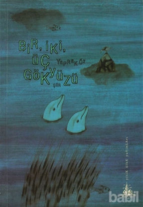 Picture of Bir, İki, Üç Gökyüzü