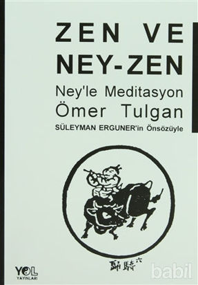 Picture of Zen ve Ney-Zen Ney’le Meditasyon
