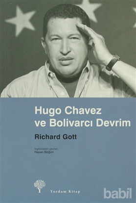 Picture of Hugo Chavez ve Bolivarcı Devrim