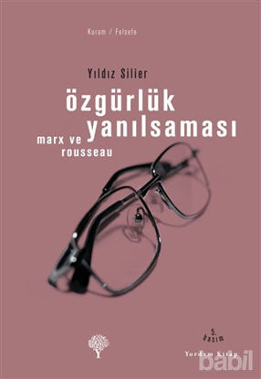 Picture of Özgürlük Yanılsaması