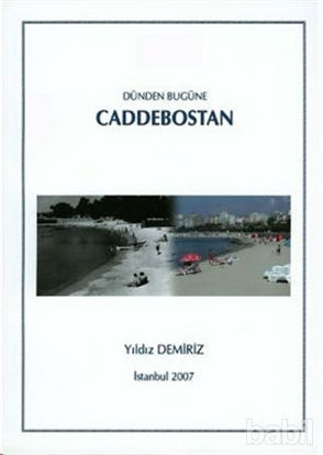Picture of Dünden Bugüne Caddebostan