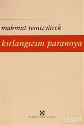 Picture of Kırlangıcım Paranoya