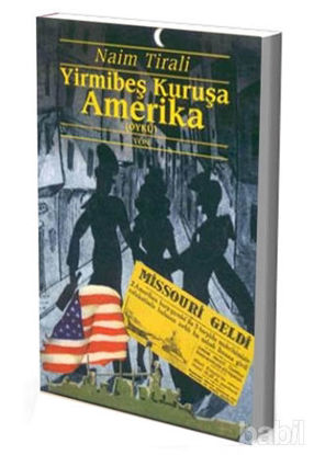 Picture of Yirmibeş Kuruşa Amerika