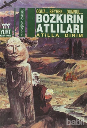 Picture of Bozkırın Atlıları  Oğuz... Beyrek... Dumrul...