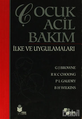 Picture of Çocuk Acil Bakım İlke ve Uygulamaları