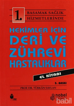 Picture of Hekimler İçin Deri ve Zührevi Hastalıklar El Kitabı