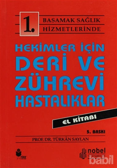 Picture of Hekimler İçin Deri ve Zührevi Hastalıklar El Kitabı