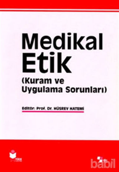 Picture of Medikal Etik 1 - Kuram ve Uygulama Sorunları