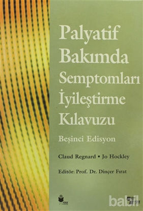 Picture of Palyatif Bakımda Semptomları İyileştirme Kılavuzu