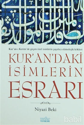 Picture of Kur’an’daki İsimlerin Esrarı