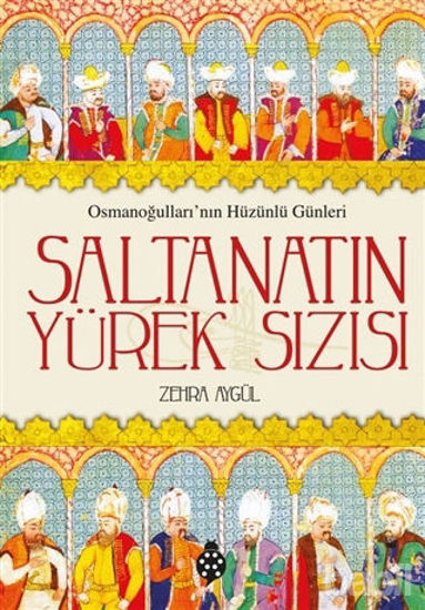 Picture of Saltanatın Yürek Sızısı