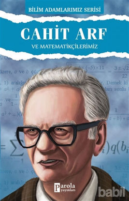 Picture of Cahit Arf ve Matematikçilerimiz