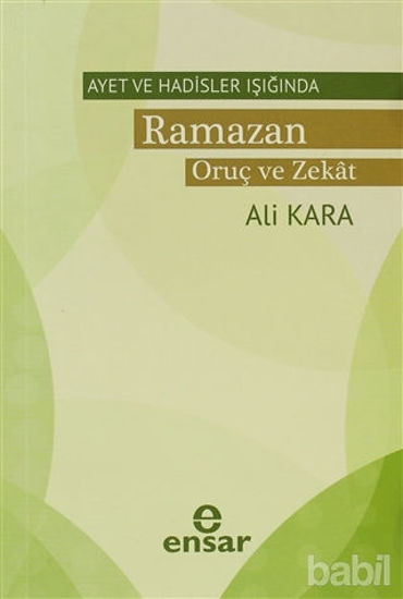 Picture of Ayet ve Hadisler Işığında Ramazan Oruç ve Zekat